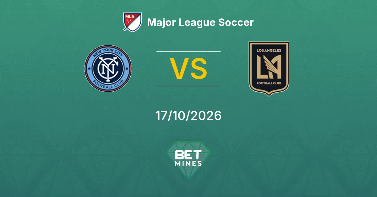 New York City vs Los Angeles FC Pronostico: anteprima e analisi della partita | Major League Soccer 17-10-2026