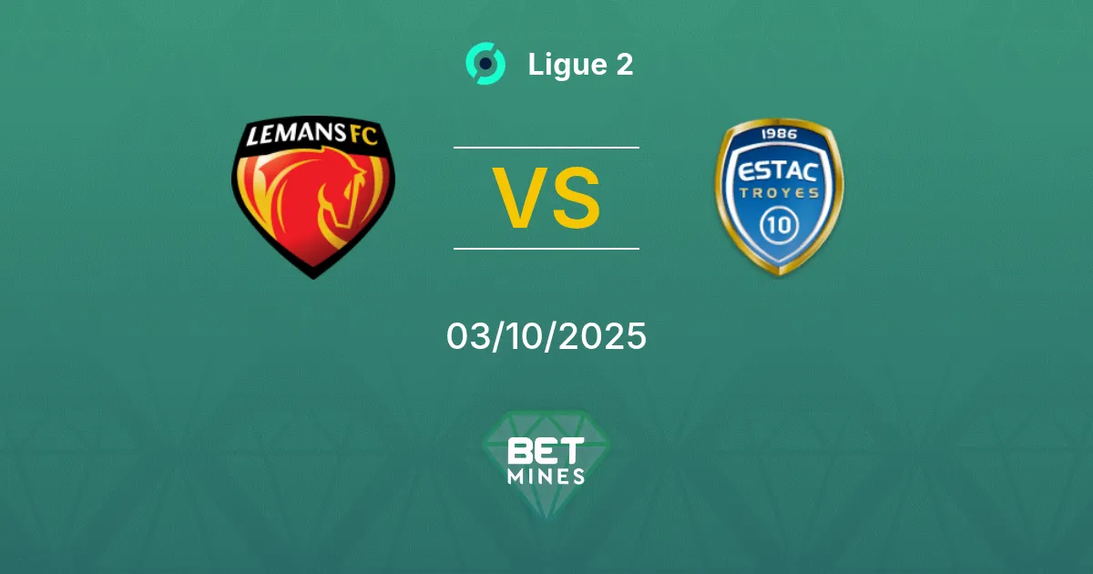 Le Mans vs Troyes Pronostico: Anteprima e Analisi della Partita | Ligue 2 03-10-2025