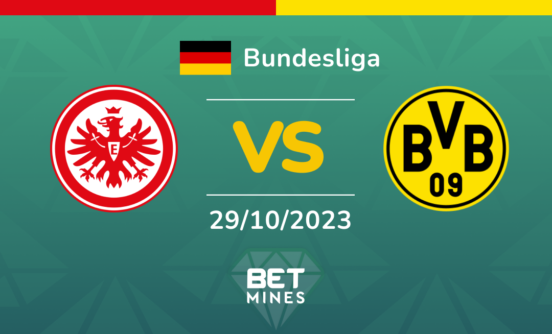 Eintracht Frankfurt vs Borussia Dortmund: Bundesliga match Analysis and Prediction