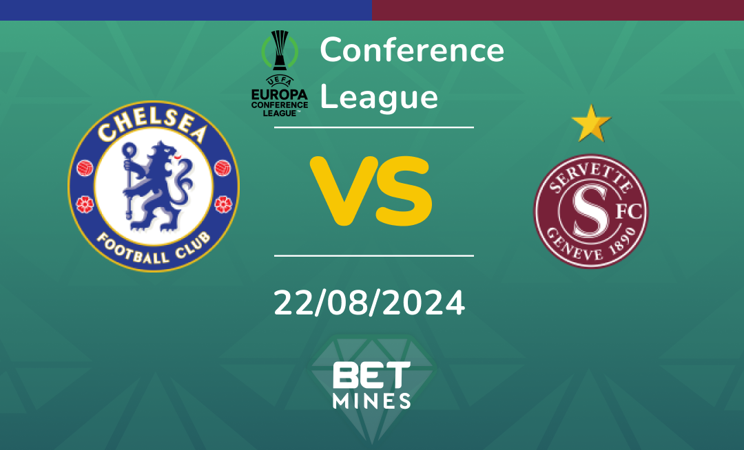 Chelsea vs Servette: Analysis and Prediction of the Conference League match