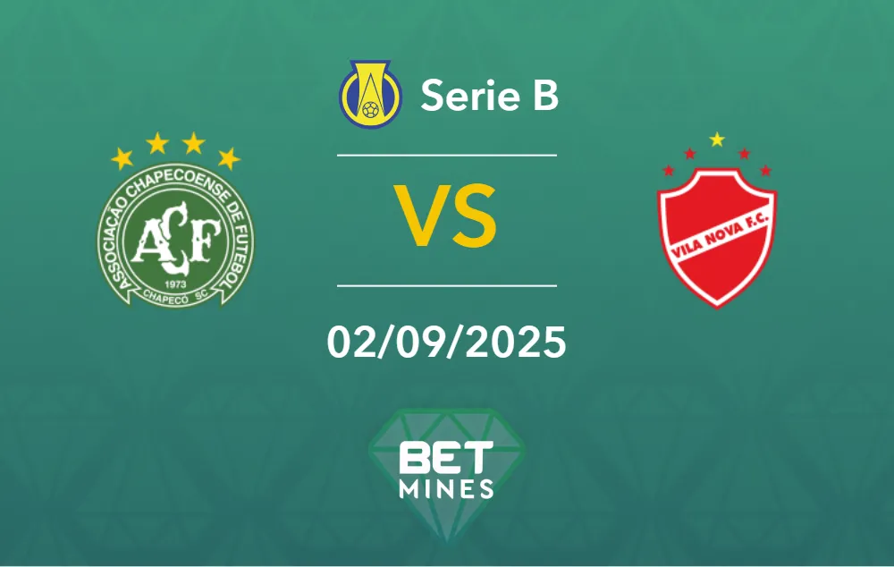 Pronostico Chapecoense vs Vila Nova: Anteprima e Analisi del Match | Serie B Betano, Giornata 24