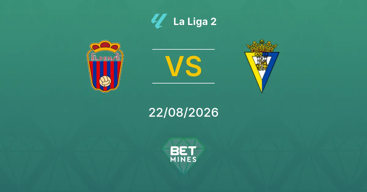 Pronóstico Eldense vs Cádiz: Previa y análisis del partido | La Liga 2 22-08-2026
