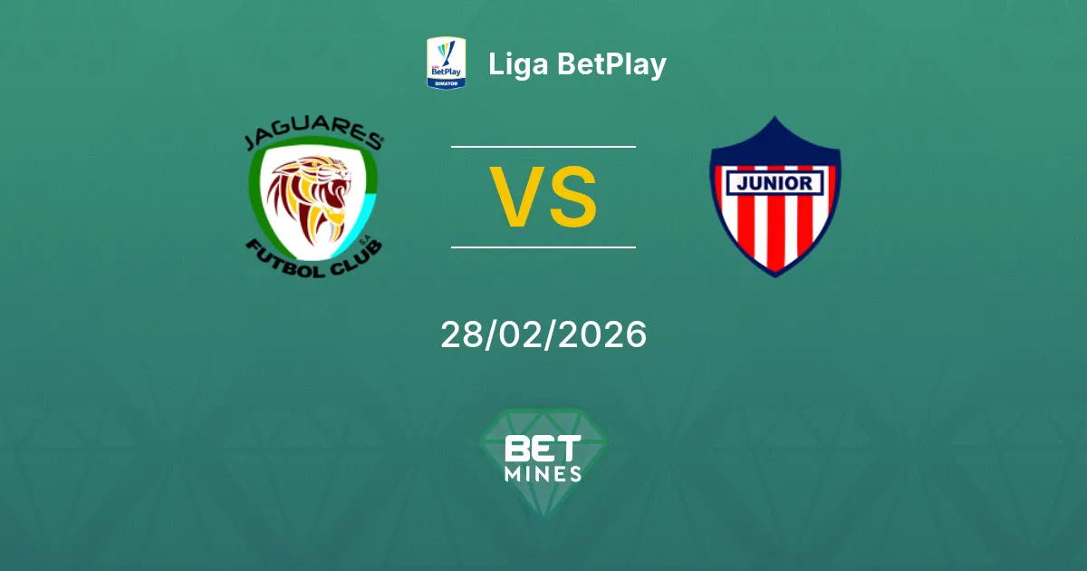 Jaguares de Córdoba vs Junior FC Pronostic : Aperçu et Analyse du Match | Liga BetPlay 28-02-2026