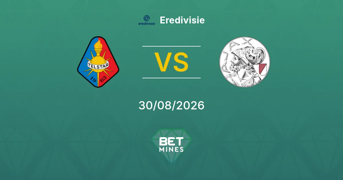 Telstar vs Ajax Pronostic : Aperçu et Analyse du Match | Eredivisie 30-08-2026