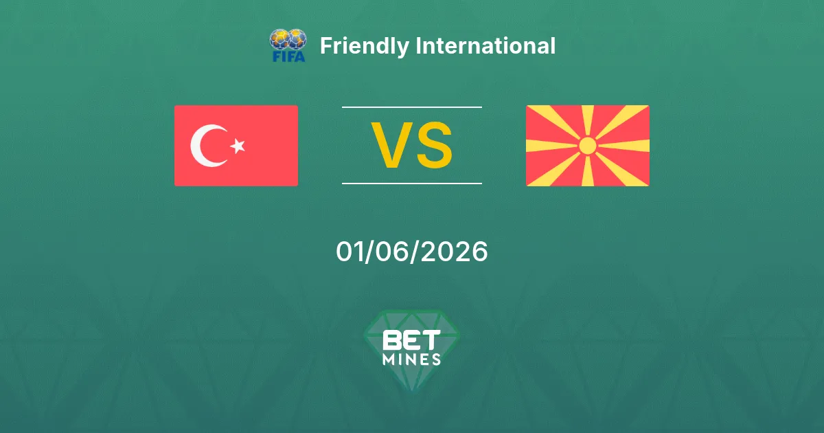 Türkiye vs Macedonia del Nord Pronostico: Anteprima e Analisi della Partita | Amichevole Internazionale 01-06-2026