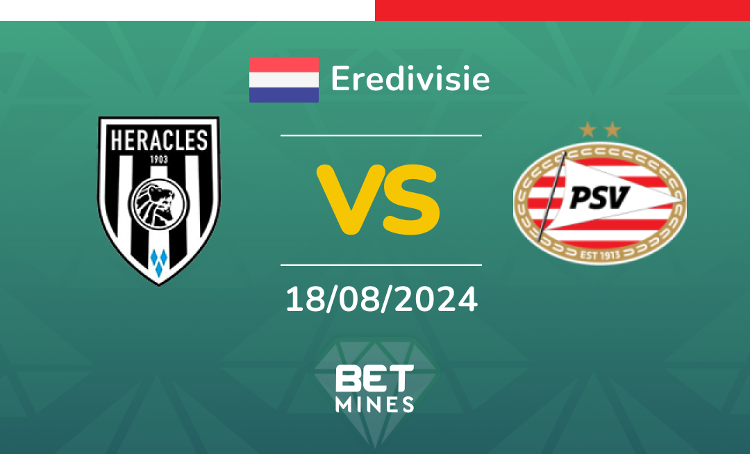 Heracles Almelo vs PSV: Análisis y Pronóstico del partido de la Eredivisie