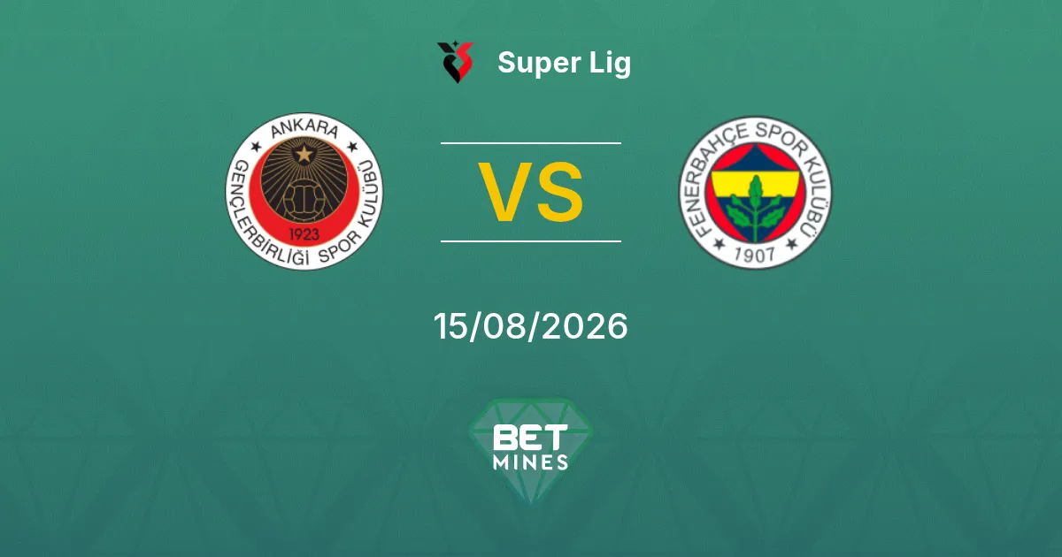 Gençlerbirliği vs Fenerbahçe