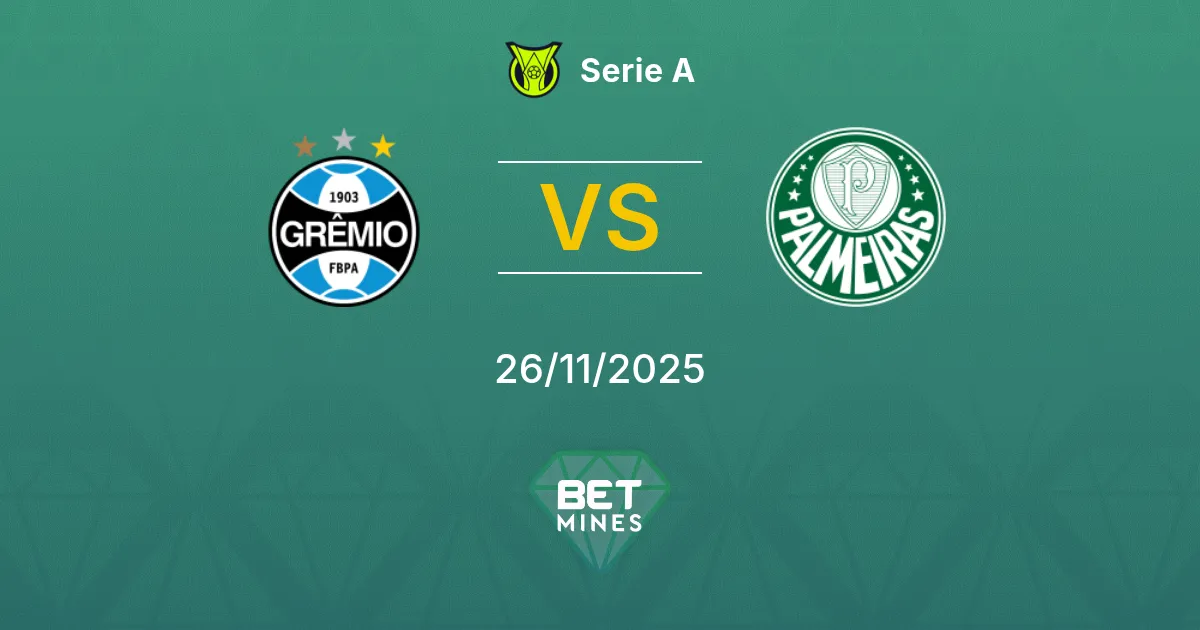 Grêmio vs Palmeiras Prediction: Match Preview and Analysis | Serie A 26-11-2025