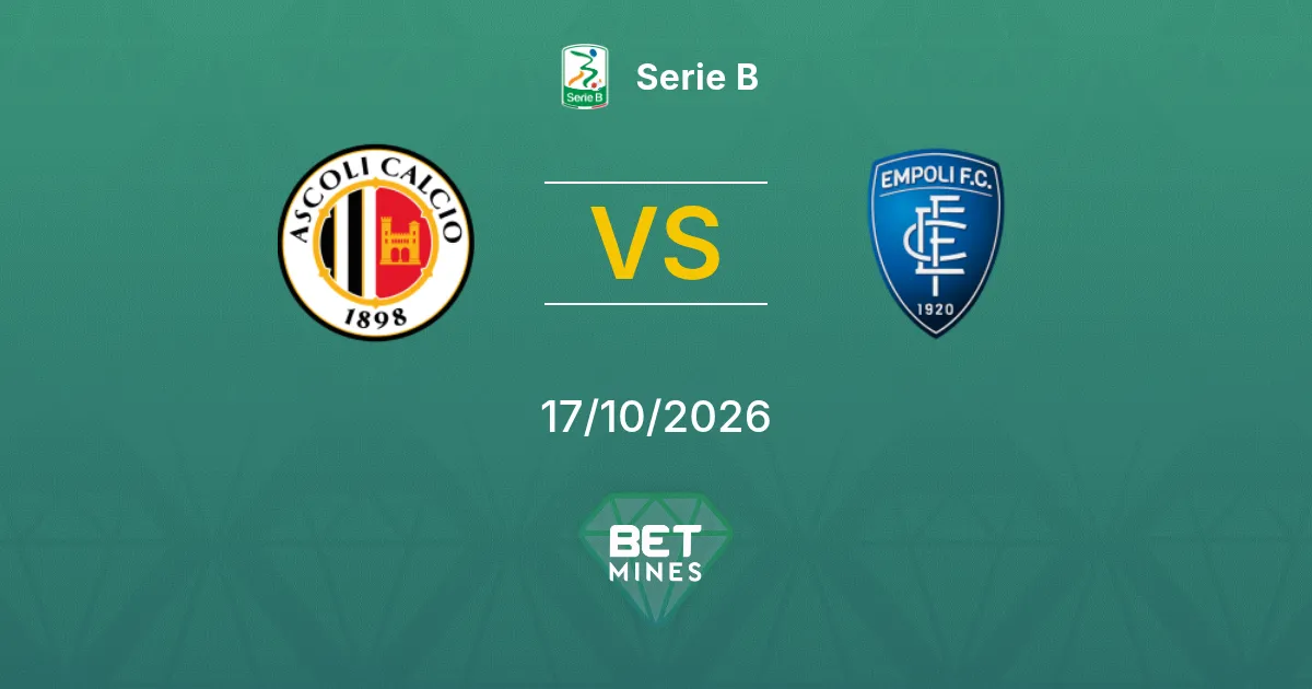 Ascoli vs Empoli Pronostic : Présentation et analyse du match | Serie B 17-10-2026
