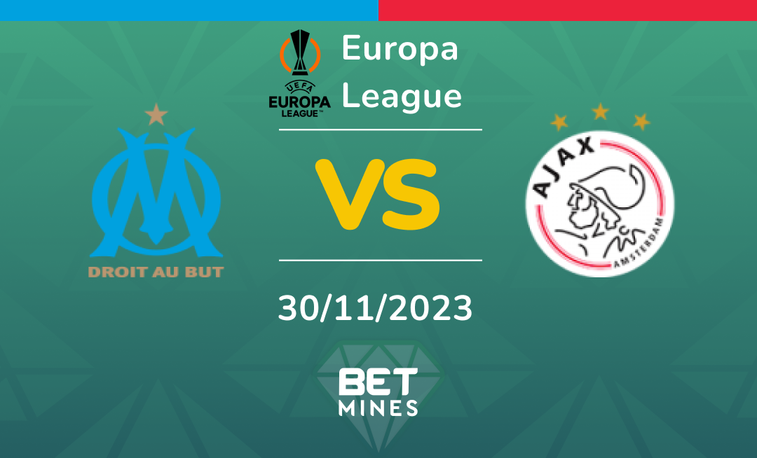 Olympique Marseille vs Ajax: Análisis y Pronóstico del partido de la Europa League