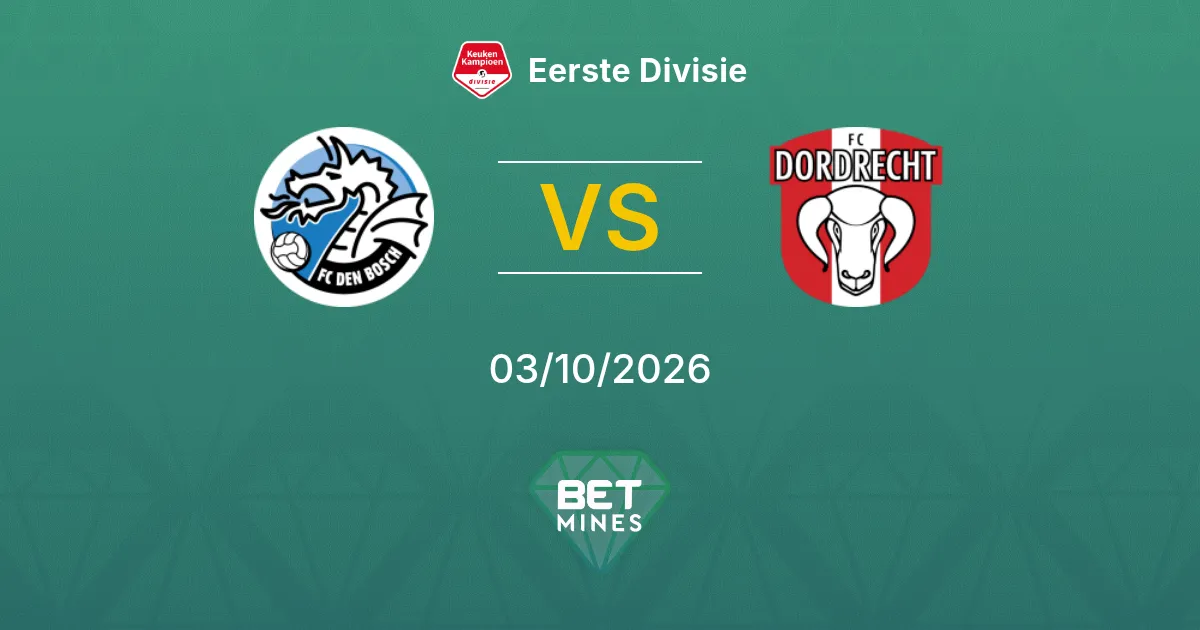 FC Den Bosch vs FC Dordrecht Pronóstico: previa y análisis del partido | Eerste Divisie 03-10-2026