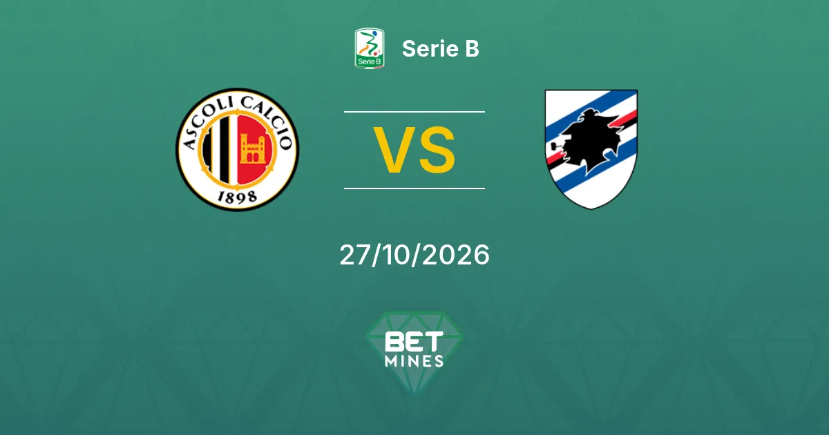 Ascoli vs Sampdoria Pronóstico: Previa y análisis del partido | Serie B 27-10-2026