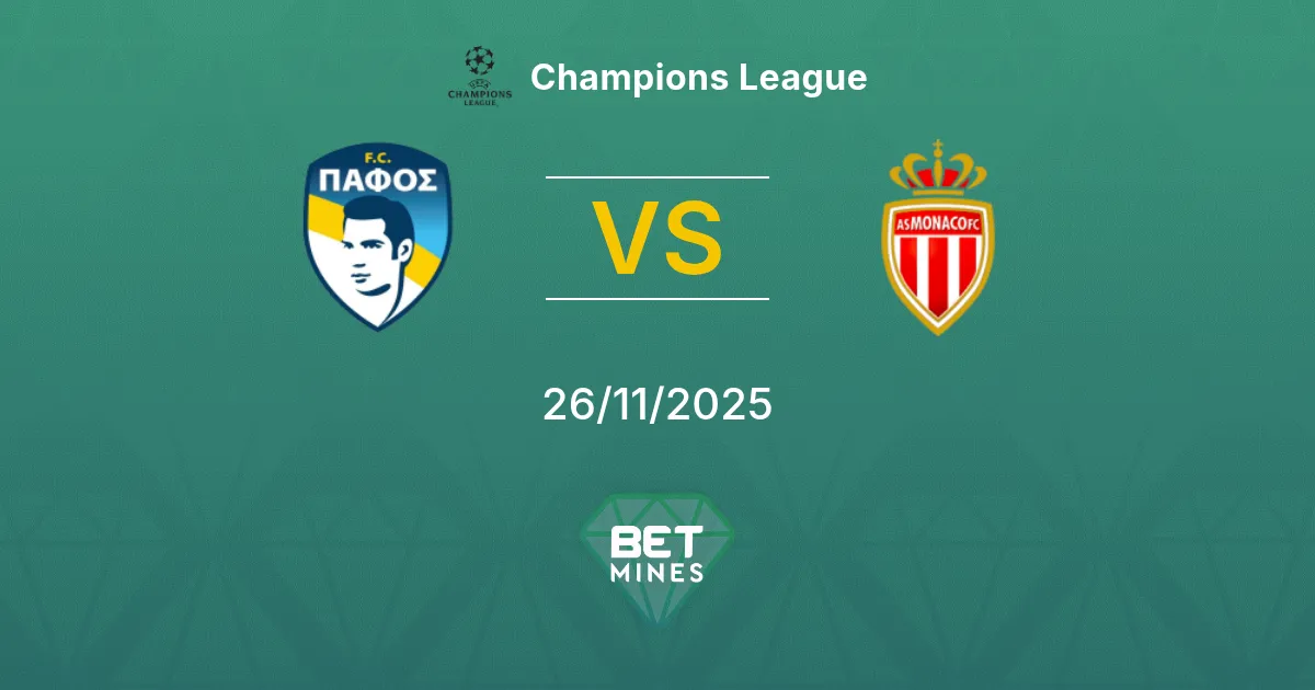 Pafos FC vs Monaco Prediction: Match Preview and Analysis | Champions League 26-11-2025