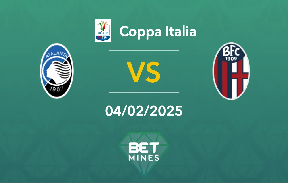 Pronostic Atalanta vs Bologna : aperçu et analyse du match - Coppa Italia
