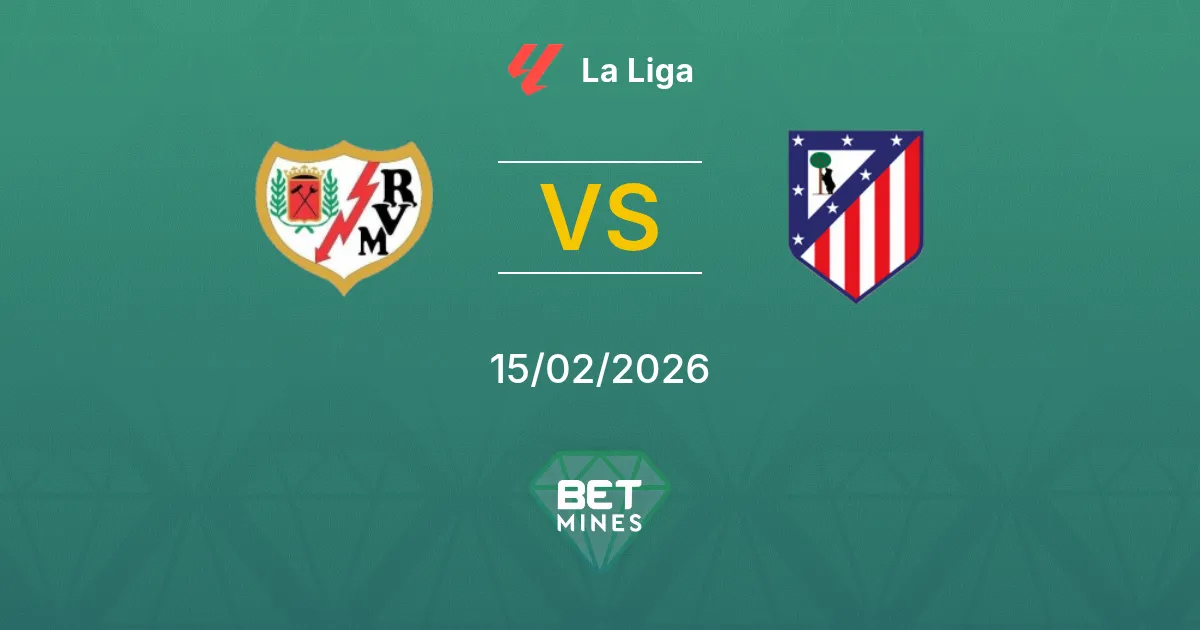 Rayo Vallecano x Atlético Madrid Palpite: Prévia e Análise da Partida | La Liga 15-02-2026