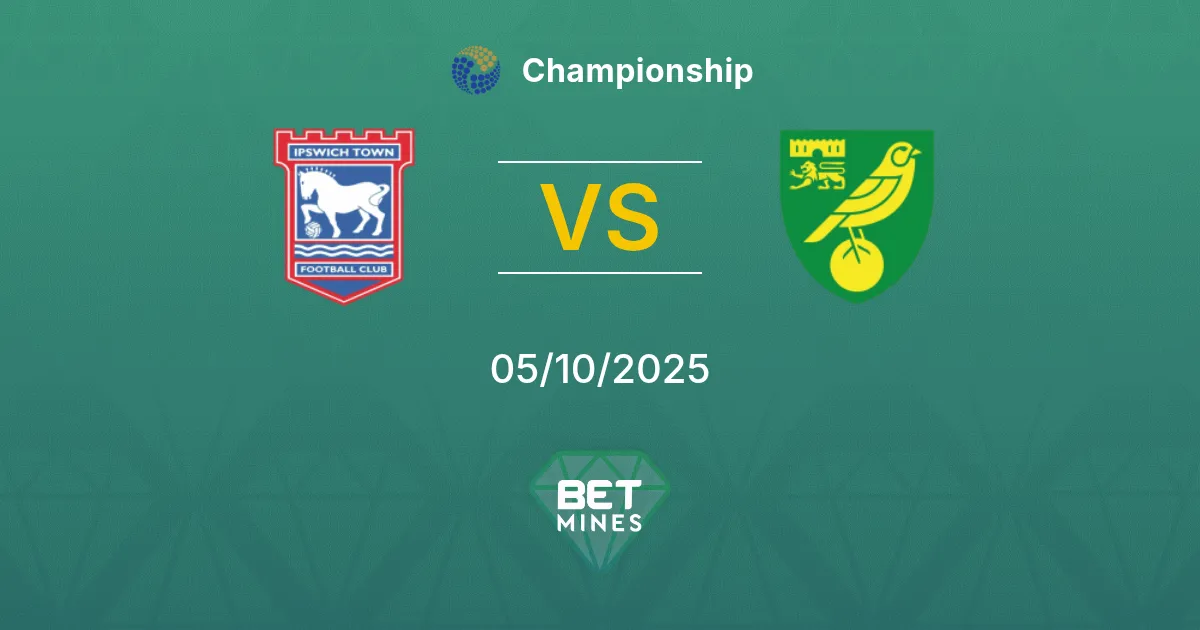 Ipswich Town vs Norwich City Pronostico: Anteprima e Analisi della Partita | Championship 05-10-2025