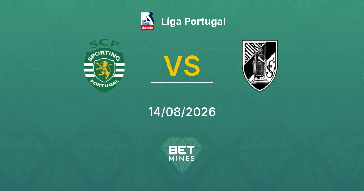 Pronostico Sporting CP vs Vitória Guimarães: Anteprima e Analisi della Partita | Liga Portugal 14-08-2026