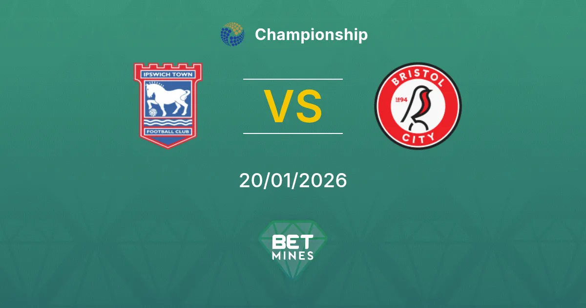 Ipswich Town vs Bristol City Prediction: Match Preview and Analysis | Championship 20-01-2026