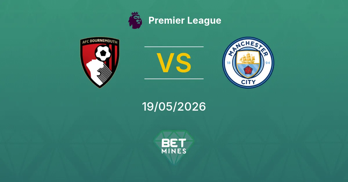 AFC Bournemouth x Manchester City Palpite: Prévia e Análise da Partida | Premier League 19-05-2026
