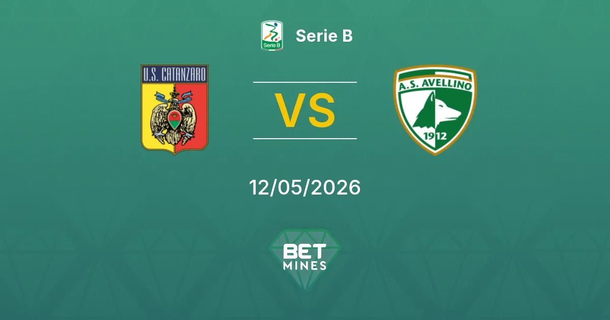 Catanzaro vs Avellino Pronostico: Anteprima e Analisi della Partita | Serie B 12-05-2026