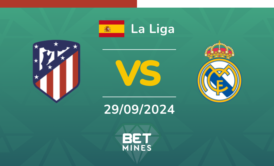 Atlético Madrid - Real Madrid: Analyse et Pronostic du match de La Liga