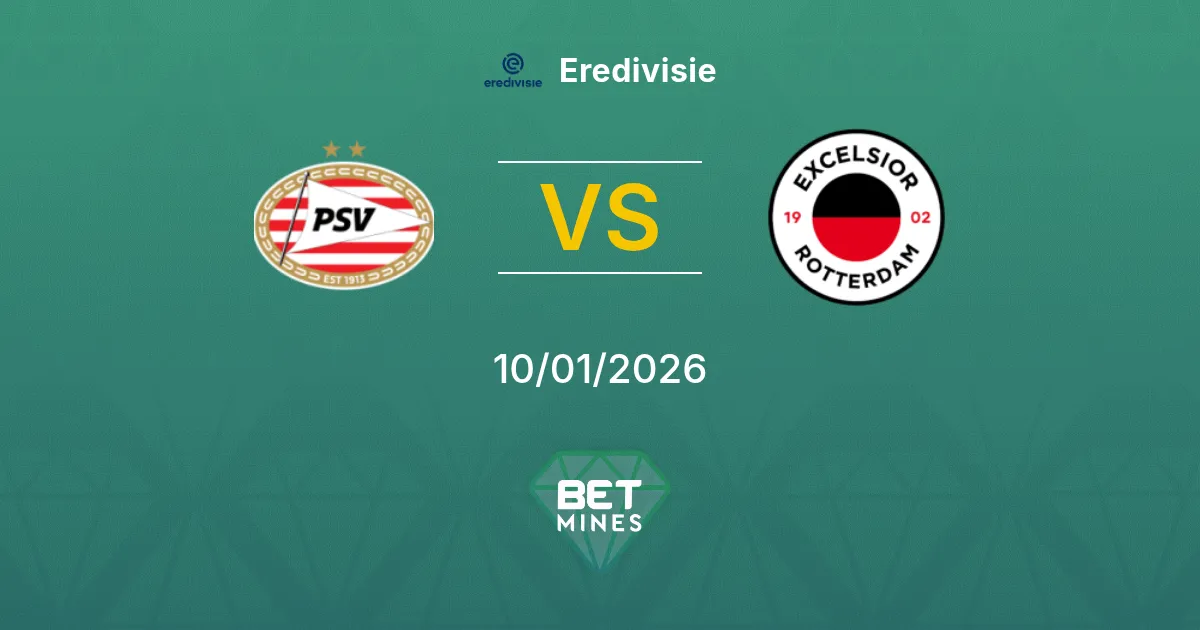 PSV vs Excelsior Pronostico: Anteprima e Analisi della Partita | Eredivisie 10-01-2026
