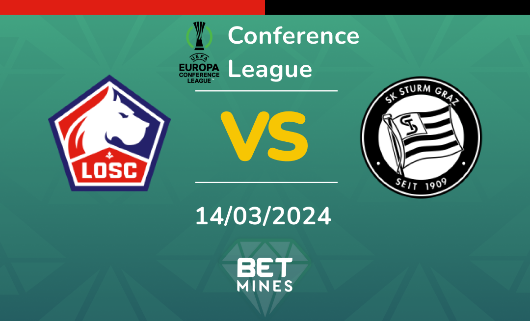 LOSC Lille vs Sturm Graz: Análisis y Pronóstico del partido de la Conference League