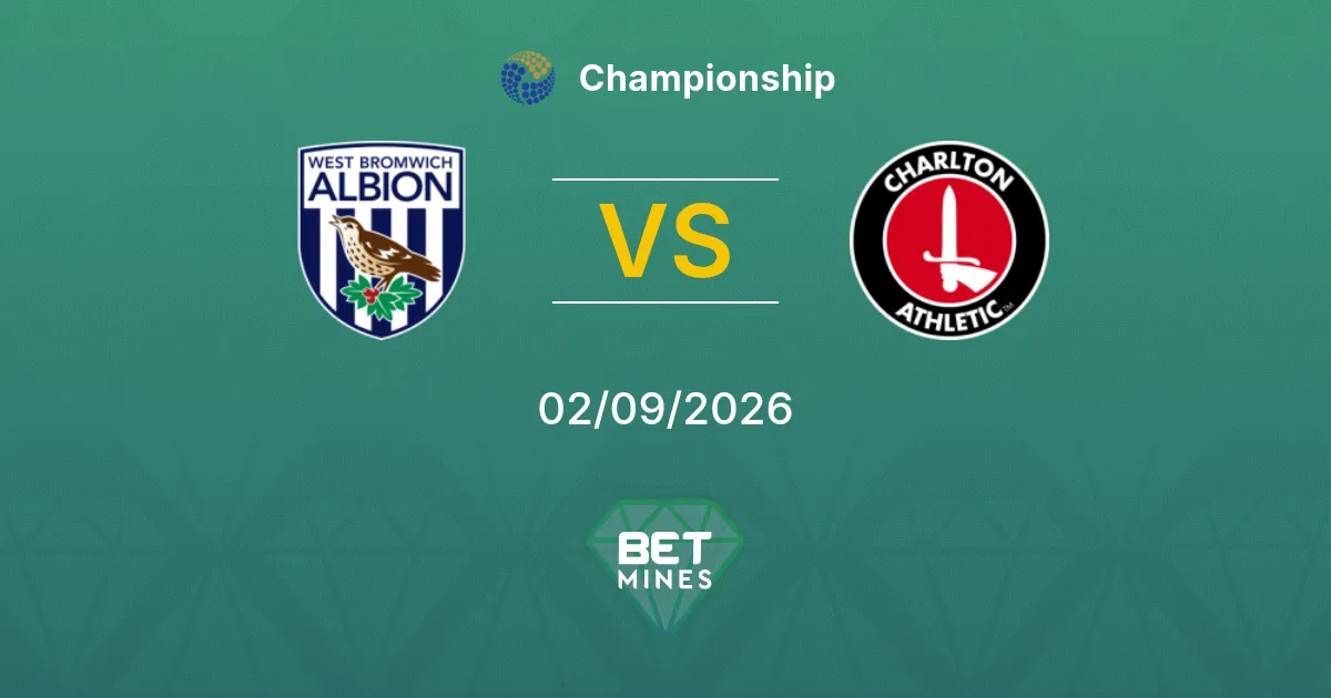 Pronóstico West Bromwich Albion vs Charlton Athletic: Previa y Análisis del Partido | Championship 02-09-2026