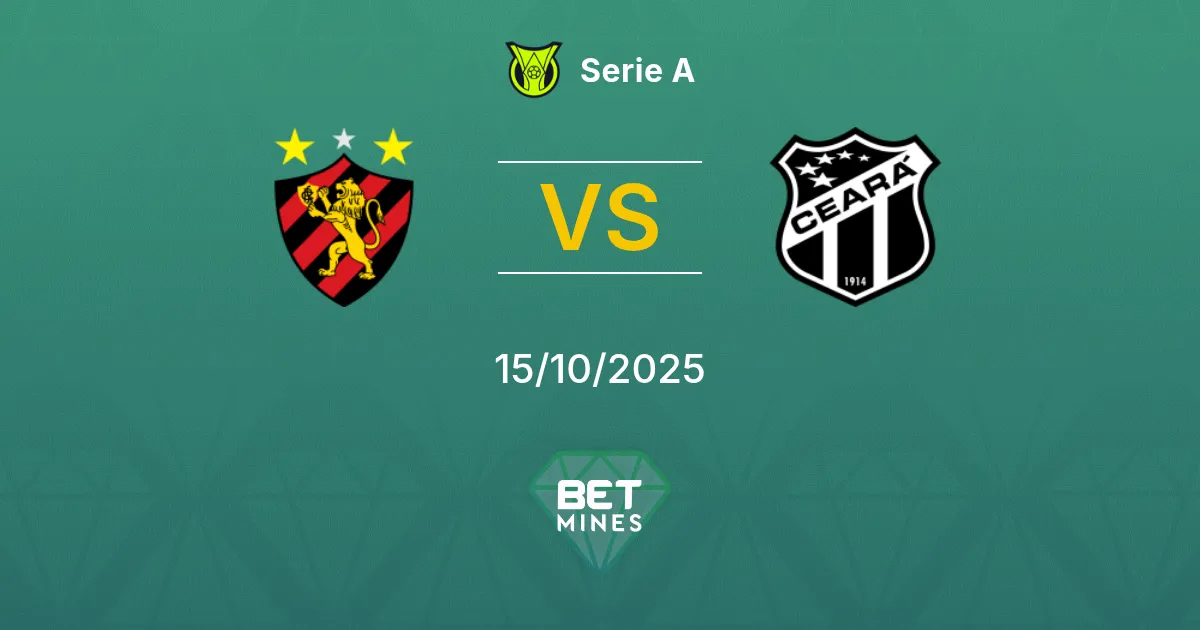Sport Recife vs Ceará Pronostico: Anteprima e Analisi della Partita | Serie A 15-10-2025