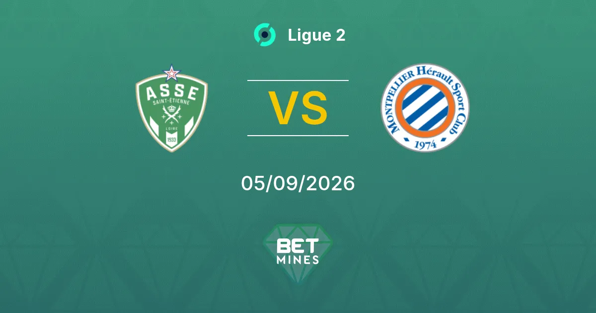Pronostico Saint-Étienne vs Montpellier: Anteprima e Analisi della Partita | Ligue 2 05-09-2026