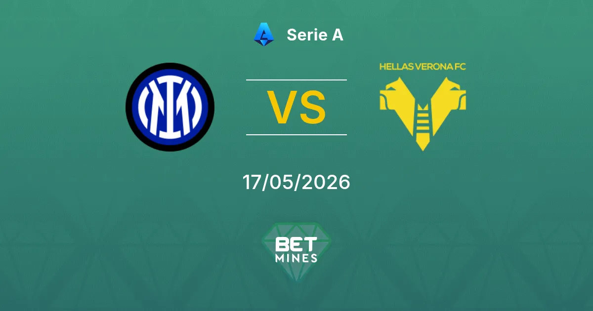 Inter vs Hellas Verona Pronostico: Anteprima e Analisi della Partita | Serie A 17-05-2026