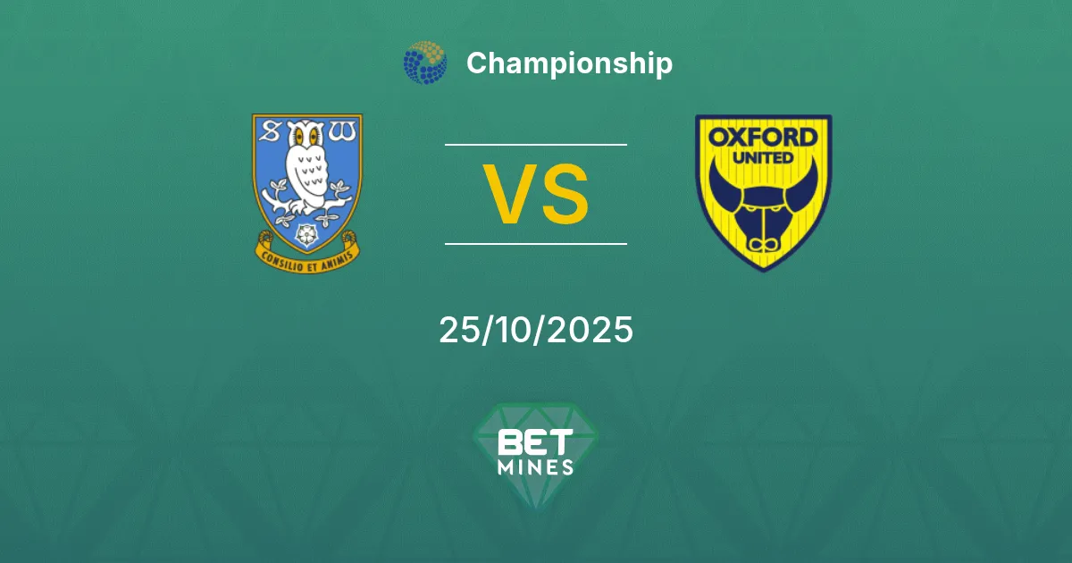 Sheffield Wednesday vs Oxford United Prediction: Match Preview and Analysis | Championship 25-10-2025