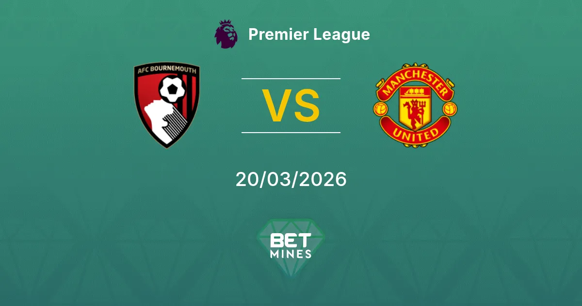 AFC Bournemouth vs Manchester United Pronostico: Anteprima e Analisi della Partita | Premier League 20-03-2026