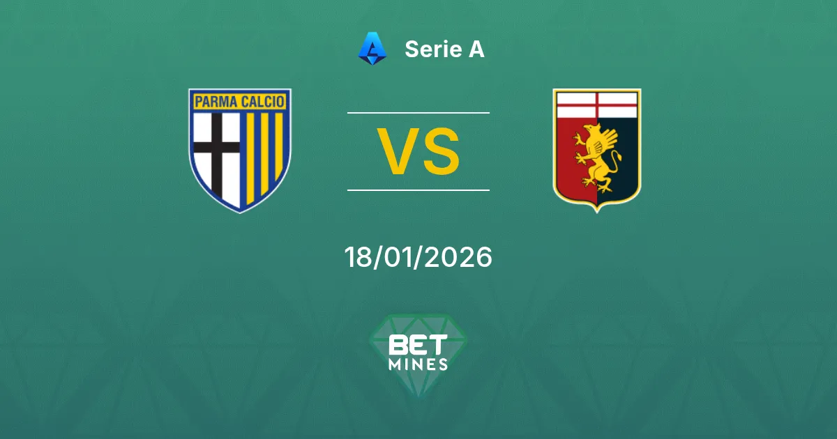 Parma vs Genoa Pronostico: Anteprima e Analisi della Partita | Serie A 18-01-2026