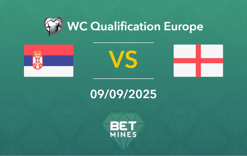 Serbia vs England Prediction: Match Preview and Analysis | UEFA World Cup Qualifiers - Group K