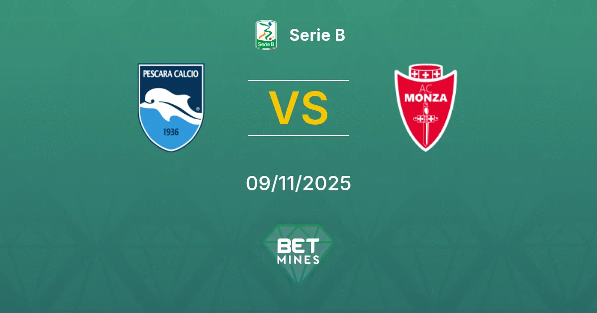 Pescara vs Monza Pronostico: Anteprima e Analisi della Partita | Serie B 09-11-2025