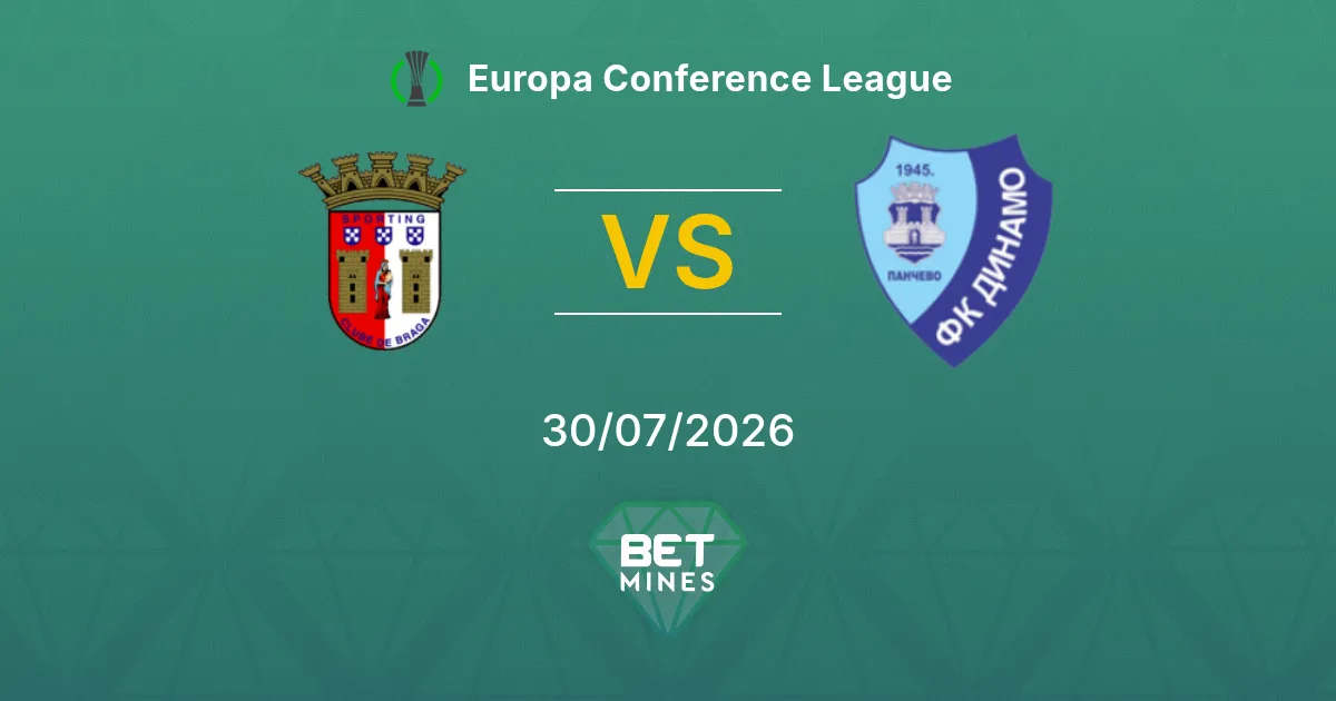 Sporting Braga vs Železničar Pančevo Pronostic : Présentation et Analyse du Match | Europa Conference League 30-07-2026