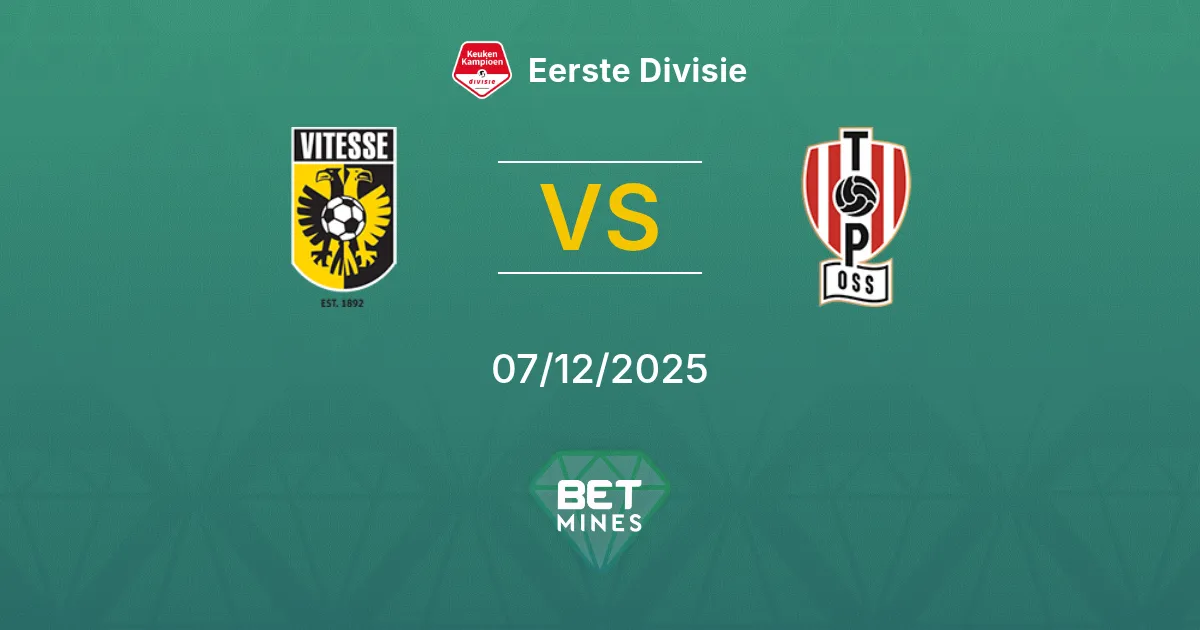Vitesse vs TOP Oss Prediction: Match Preview and Analysis | Eerste Divisie 07-12-2025