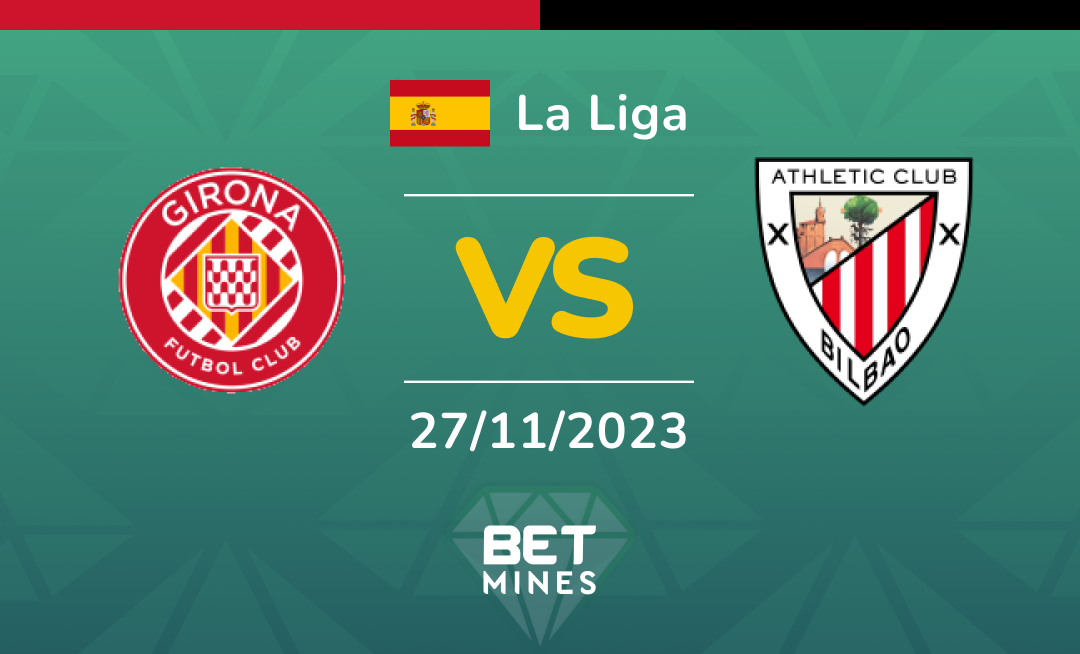 Girona vs Athletic Club: Analysis and Prediction of the La Liga match