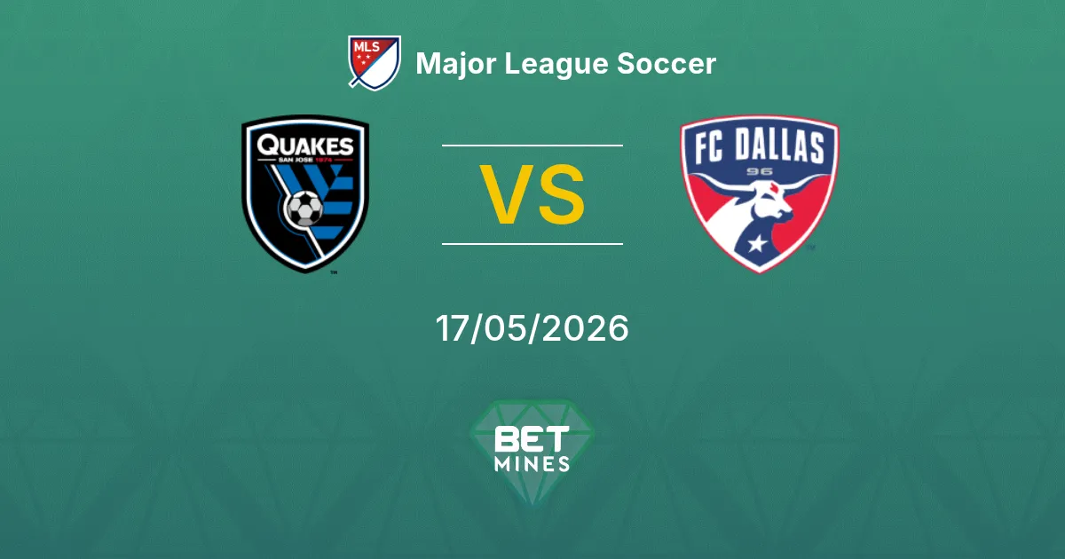 SJ Earthquakes vs Dallas Pronóstico: Previa y Análisis del Partido | Major League Soccer 17-05-2026