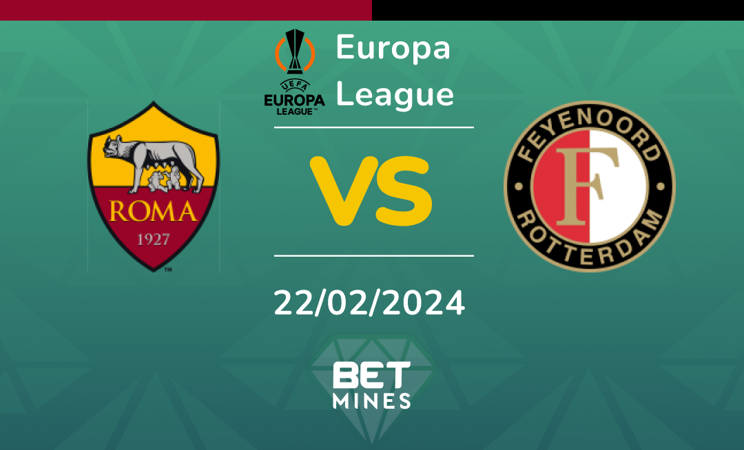 Roma vs Feyenoord: Analysis and Prediction of the Europa League match