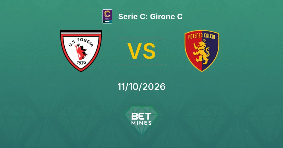 Foggia vs Potenza Calcio Prediction: Match Preview and Analysis | Serie C: Girone C 11-10-2026