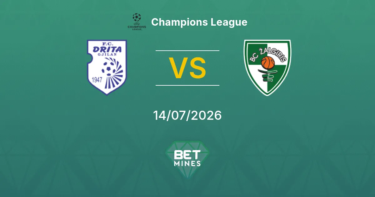 Drita vs Kauno Žalgiris Pronóstico: Previa y Análisis del Partido | Champions League 14-07-2026