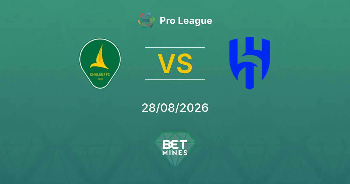 Al Khaleej vs Al Hilal Prediction: Match Preview and Analysis | Pro League 28-08-2026