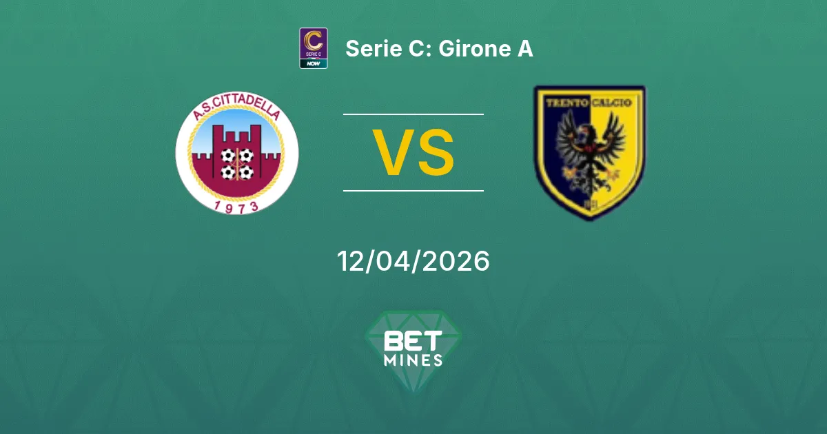 Cittadella vs Trento Calcio 1921 Pronóstico: Previa y Análisis del Partido | Serie C: Grupo A 12-04-2026
