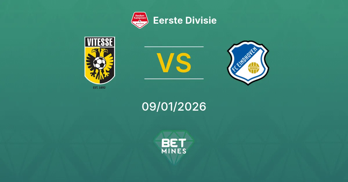 Vitesse vs FC Eindhoven Pronostico: Anteprima e Analisi della partita | Eerste Divisie 09-01-2026