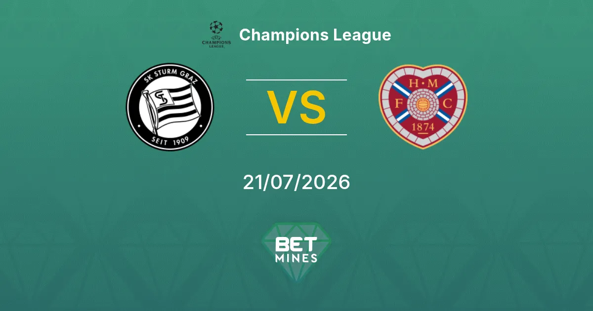 Sturm Graz vs Hearts Pronostic : Aperçu et Analyse du Match | Ligue des Champions 21-07-2026