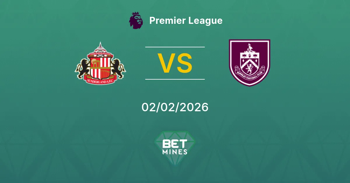 Sunderland vs Burnley Prediction: Match Preview and Analysis | Premier League 02-02-2026