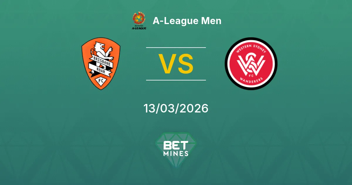 Brisbane Roar vs Western Sydney Wanderers Prediction: Match Preview and Analysis | A-League Men 13-03-2026