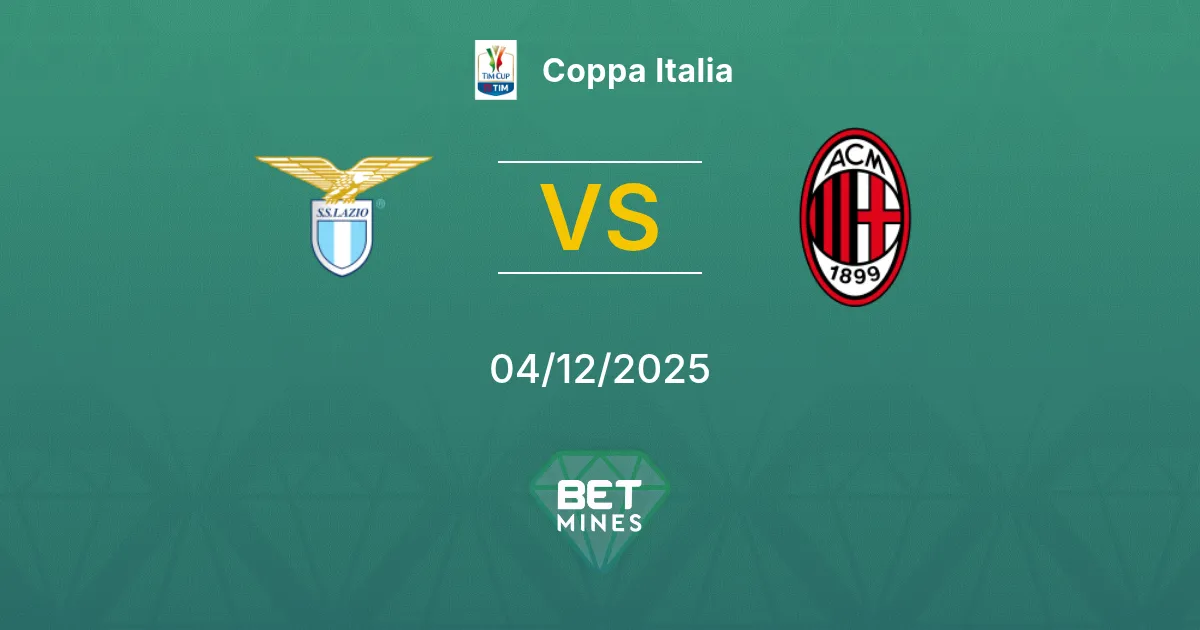 Lazio vs Milan Prediction: Match Preview and Analysis | Coppa Italia 04-12-2025